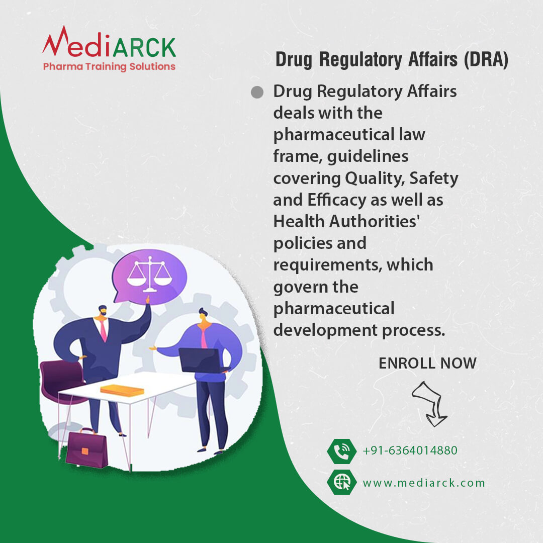 What is Drug Regulatory Affairs ?